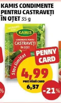 Penny KAMIS CONDIMENTE PENTRU CASTRAVEȚI ÎN OȚET 35 g Ofertă