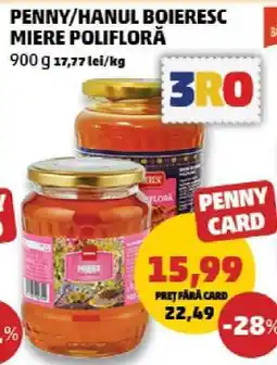 Penny PENNY/HANUL BOIERESC MIERE POLIFLORĂ Ofertă