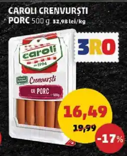 Penny Caroli Crenvurști Porc Ofertă