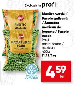 PROFI Proxi mazăre verde / fasole galbenă / amestec mexican de legume / fasole verde Ofertă