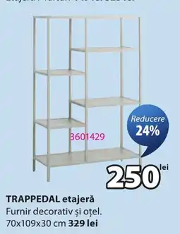 JYSK Trappedal etajeră Ofertă