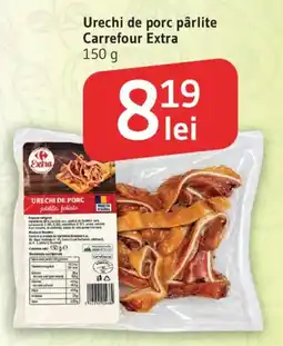 Supeco Carrefour Extra Urechi de porc pârlite Ofertă