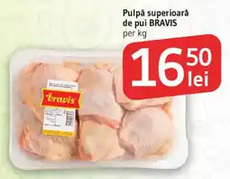 Supeco Bravis pulpă superioară de pui Ofertă