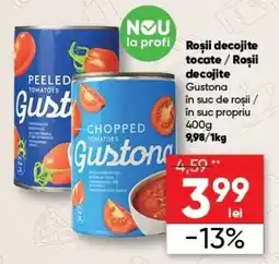 PROFI Gustona roșii decojite tocate / roșii decojite în suc de roșii / în suc propriu Ofertă