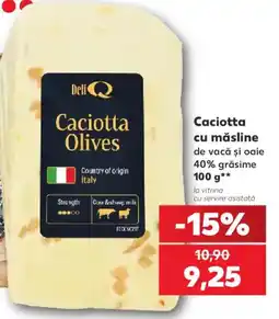 Kaufland Caciotta cu măsline de vacă şi oaie 40% grăsime Ofertă
