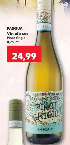 Kaufland Pasqua vin alb sec pinot grigio Ofertă