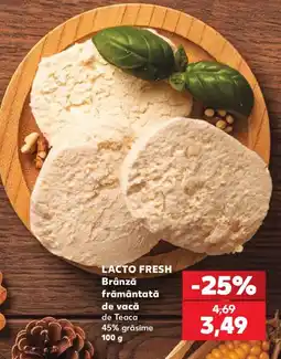 Kaufland Lacto Fresh brânză frământată de vacă de Teaca Ofertă