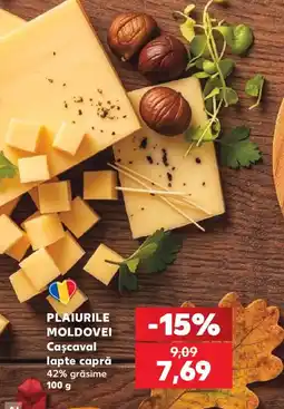 Kaufland Plaiurile Moldovei Cașcaval lapte capră Ofertă