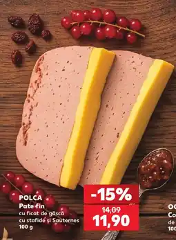 Kaufland Polca pate fin cu ficat de gâscă cu stafide și Sauternes Ofertă