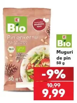 Kaufland Bio Muguri de pin Ofertă