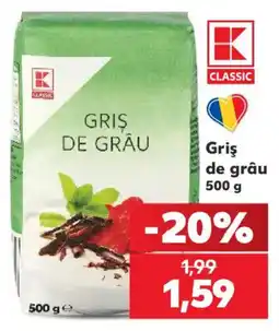 Kaufland K classic griș de grâu Ofertă