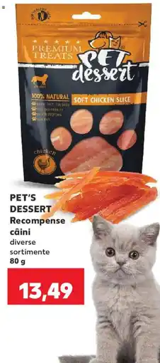 Kaufland Pet's dessert Recompense câini diverse sortimente Ofertă