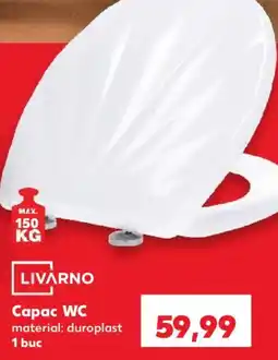 Kaufland Livarno Capac WC Ofertă