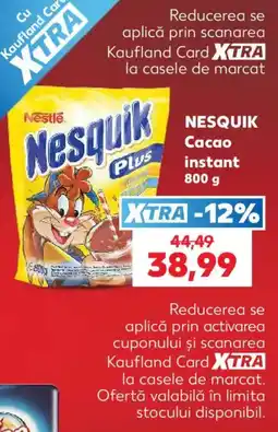 Kaufland Nesquik Cacao instant Ofertă