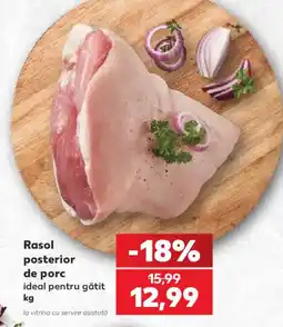 Kaufland Rasol posterior de porc Ofertă