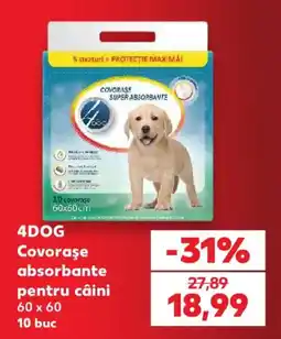 Kaufland 4dog covorase absorbante pentru caini Ofertă