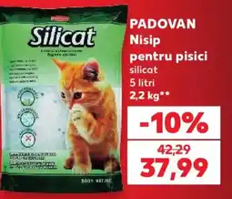 Kaufland Padovan nisip pentru pisici silicat Ofertă