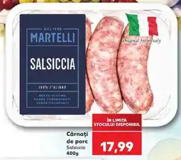 Kaufland Cârnați de porc Salsiccia Ofertă