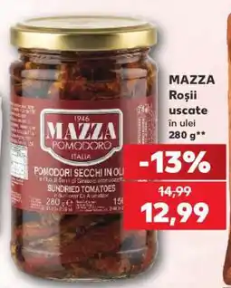 Kaufland MAZZA Roșii uscate în ulei 280 g Ofertă
