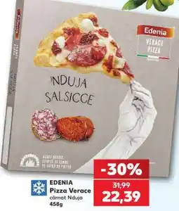 Kaufland EDENIA Pizza Verace cârnat Nduja 458g Ofertă