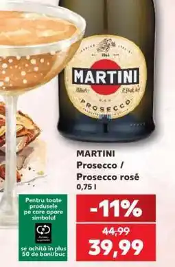 Kaufland MARTINI Prosecco / Prosecco rosé Ofertă