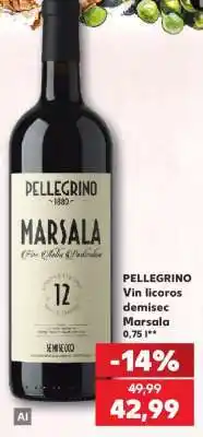 Kaufland PELLEGRINO Vin licorosec demisec Marsala Ofertă