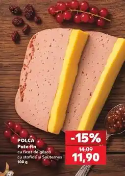 Kaufland POLCA Pate fin Ofertă
