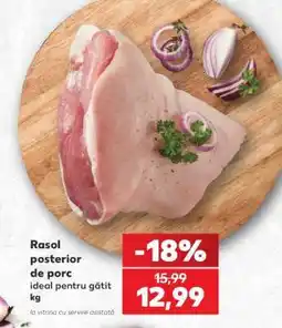 Kaufland Rasol posterior de porc Ofertă