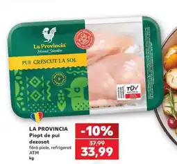 Kaufland LA PROVINCIA Piept de pui dezosat Ofertă