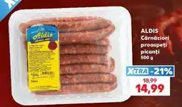 Kaufland ALDIS Cârnațiori proaspeți picanți Ofertă