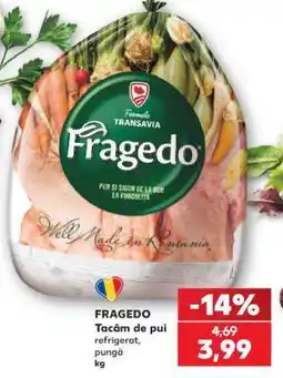 Kaufland FRAGEDO Tacâm de pui Ofertă