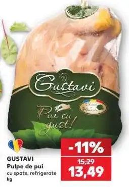 Kaufland GUSTAVI Pulpe de pui Ofertă