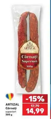 Kaufland ARTIZAL Cârnați superiori 300 g Ofertă
