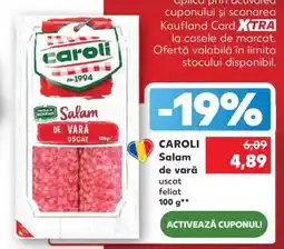 Kaufland CAROLI Salam de vară uscat feliat 100 g Ofertă