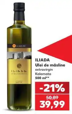 Kaufland ILIADA Ulei de măsline extravirgin Kalamata 500 ml Ofertă