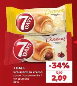 Kaufland 7 DAYS Croissant cu cremă Ofertă