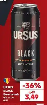 Kaufland URSUS BLACK Ofertă
