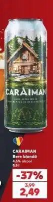 Kaufland CARAIMAN Ofertă