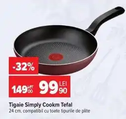 Carrefour Tigaie Simply Cookm Tefal Ofertă