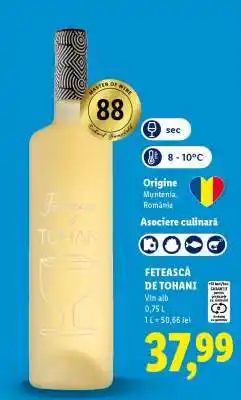 Lidl FETEASCĂ DE TOHANI Ofertă