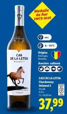 Lidl CAII DE LA LETEA Chardonnay Volumul I Ofertă