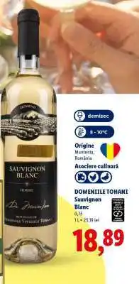 Lidl DOMENIILE TOHANI Sauvignon Blanc Ofertă