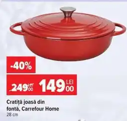 Carrefour Cratită joasă din fontă, Carrefour Home Ofertă