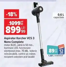 Carrefour Aspirator Karcher VCS 3 Nano Complete Ofertă