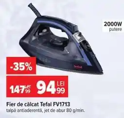 Carrefour Fier de călcat Tefal FV1713 Ofertă