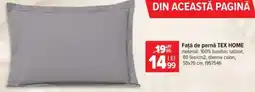 Carrefour Față de pernă TEX HOME Ofertă