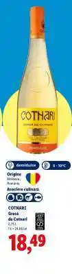 Lidl COTHARI Grasă de Cotnari Ofertă