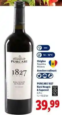 Lidl Purcari 1827 Rara Neagra & Saperavi Ofertă