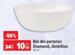 Carrefour Bol din porțelan Diamond, Ambition Ofertă
