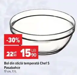 Carrefour Bol din sticlă temperată Chef S Pasabahce Ofertă